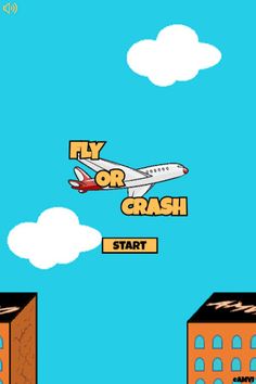 FLY OR CRASH - Screenshot 1