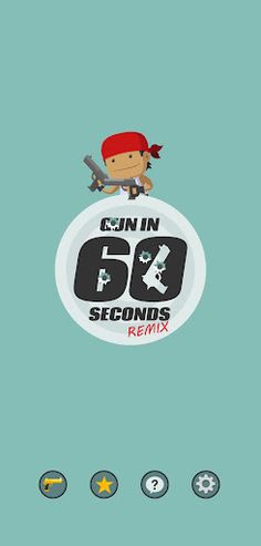 Gun in 60 Seconds remix - Screenshot 2