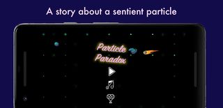 Particle Paradox - A story of  - Screenshot 1