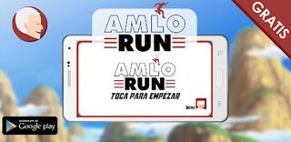 AMLO RUN - Screenshot 1