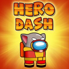 Hero Dash - Run Game - Screenshot 1