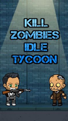 Kill Zombies: Idle Tycoon - Screenshot 1