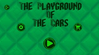 The Playground Of The Cars - Screenshot 2
