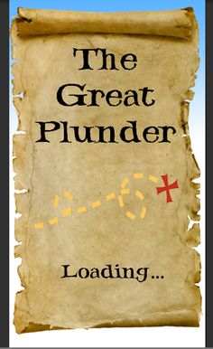 The Great Plunder - Screenshot 1