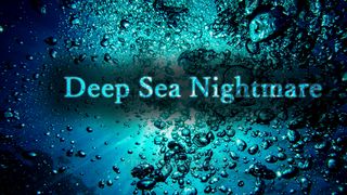 Deep Sea Nightmare - Screenshot 1