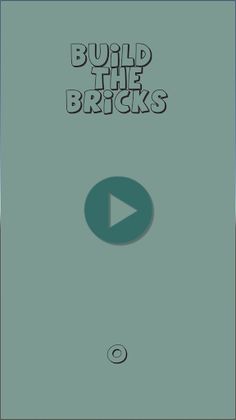 Build The Bricks - Screenshot 1