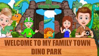 My Family Town : Dinosaur Park - Screenshot 2