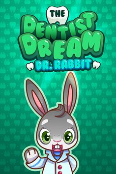The Dentist Dream: Dr. Rabbit - Screenshot 2