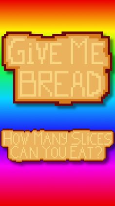 Give Me Bread! - Screenshot 1