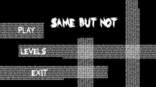 Same But Not - Screenshot 1