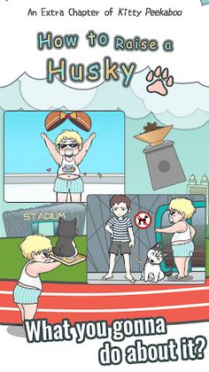 How to Raise a Husky - Screenshot 3