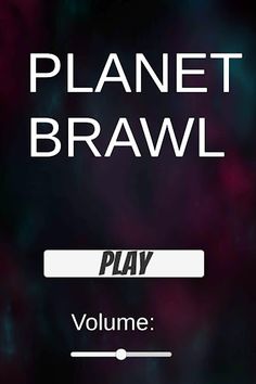 Planet Brawl - Screenshot 1