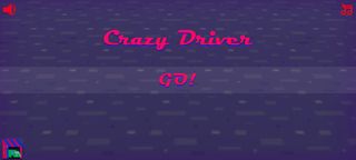 Crazy Driver - Screenshot 1