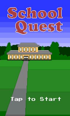 School Quest - Screenshot 1