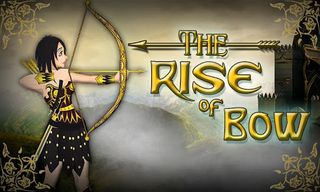 The Rise Of Bow - Screenshot 1