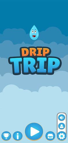 Drip trip - Screenshot 1