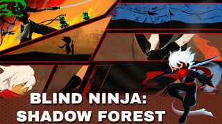 Blind Ninja: Shadow Forest - Screenshot 1