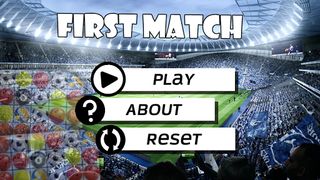 First Match - Screenshot 1