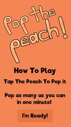 Pop The Peach - Screenshot 2