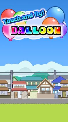 Touch and fly! BALLOON - Screenshot 1
