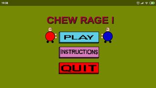 Chew Rage - Screenshot 1