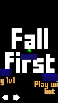 Fall First - Screenshot 1