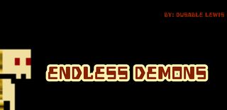 ENDLESS DEMONS - Screenshot 3