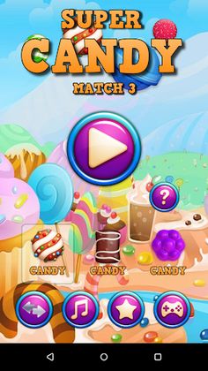 Super Candy Match 3 - Screenshot 1