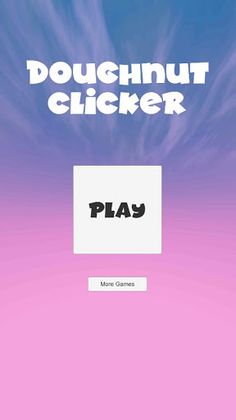 Doughnut Clicker - Screenshot 1