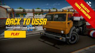 Back to USSR Truck Driver - Screenshot 1