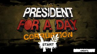 President for a day: Corruptio - Screenshot 2