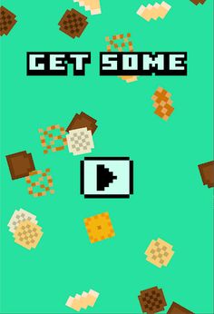 GET SOME - Screenshot 1