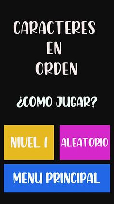 Caracteres En Orden - Screenshot 1