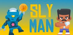 Sly Man - Screenshot 4