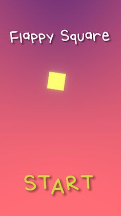 SquareProject1_FlappySquare - Screenshot 1