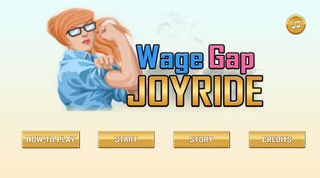 Wage Gap Joyride - Screenshot 2