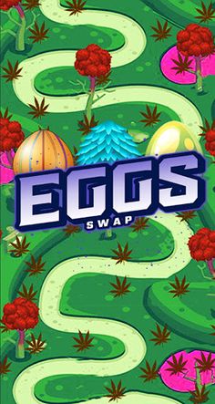 Eggs Swap Adventure - Screenshot 1