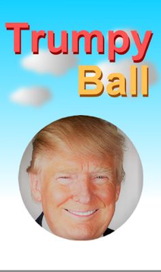 Trump Tappy Ball - Screenshot 1
