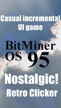 BitMiner95 Retro Clicker Game - Screenshot 2