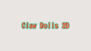 Claw Dolls 2D - Screenshot 1