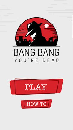 Bang Bang You're Dead - the Ga - Screenshot 1
