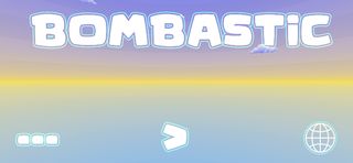 Bombastic - WS - Screenshot 2