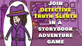 Truth Sleuth - Screenshot 1
