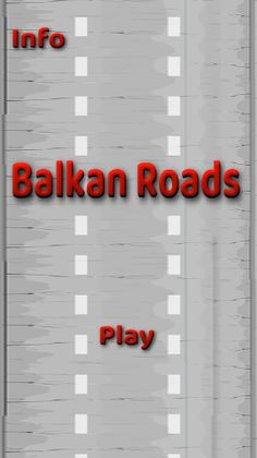 Balkan Roads - Screenshot 1