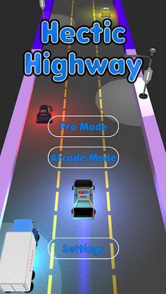 Hectic Highway - Screenshot 1