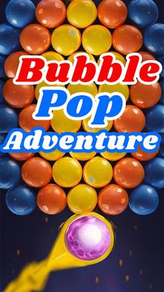 Bubble Pop Adventure - Screenshot 1