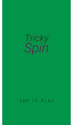 Tricky Spin - Screenshot 1