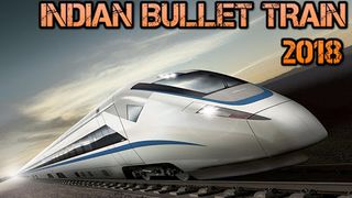 Indian Bullet Train 2018 - Screenshot 1