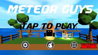 Meteor Guys - Screenshot 1