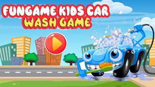 Fungame Kids Car Wash Game - Screenshot 1